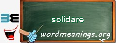 WordMeaning blackboard for solidare